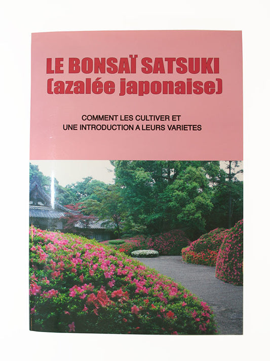 Le Bonsaï Satsuki (français)