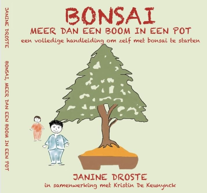 Bonsaï – Bien plus qu’un arbre en pot, Janine Droste